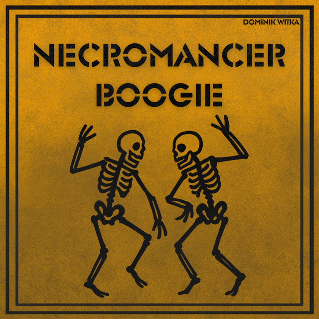 Cover artwork of Necromancer Boogie by Dominik Witka