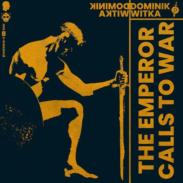 Cover artwork of The Emperor Calls To War by Dominik Witka