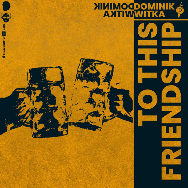 Cover artwork of To This Friendship by Dominik Witka